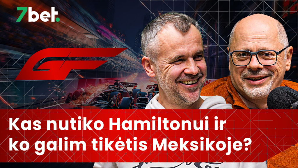 Greičio Formulė: Kas nutiko Hamiltonui ir ko galim tikėtis Meksikoje?